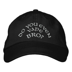 Vape Do You Even Vape Bro? by the VapeGoat Embroidered Hat