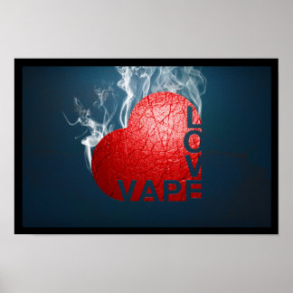 Vape Love Poster