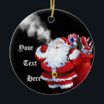 VAPE | Merry Vaping 2 Christmas  Santa Claus Ceramic Ornament<br><div class="desc">Customize this Vaping Ornament - Great Vape Christmas tree ornament,  one side is Santa  Vaping  with a bag full of goodies including  vape gear - the other side  says Merry Vaping Christmas  with the A in Vaping  a Santa hat decorated with a candy cane,  and some holly</div>