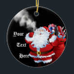 VAPE | Merry Vaping 2 Christmas  Santa Claus Ceramic Ornament<br><div class="desc">Customize this Vaping Ornament - Great Vape Christmas tree ornament,  one side is Santa  Vaping  with a bag full of goodies including  vape gear - the other side  says Merry Vaping Christmas  with the A in Vaping  a Santa hat decorated with a candy cane,  and some holly</div>