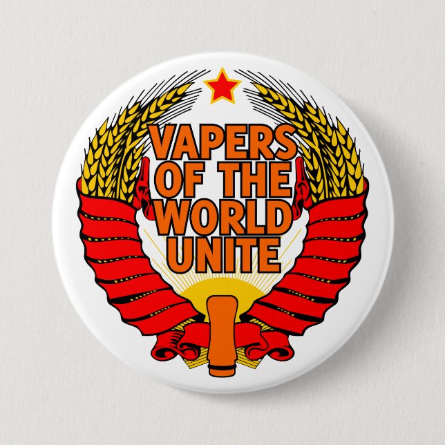 Vapers of the World Unite 3 Inch Round Button (Front)