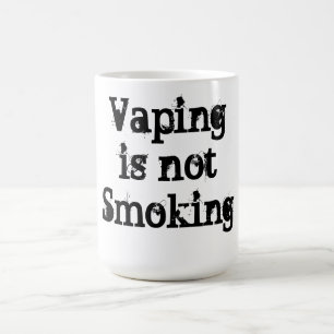 Vaping is not smoking coffee mug