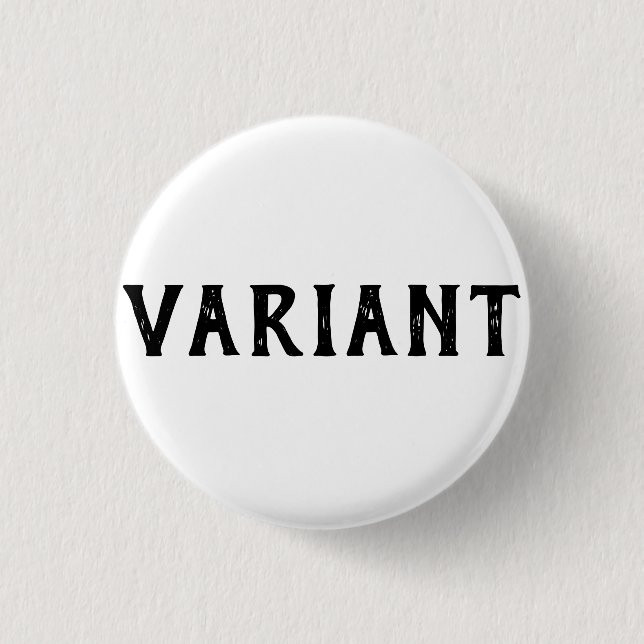 Variant  T-Shirt Trucker Hat 1 Inch Round Button (Front)