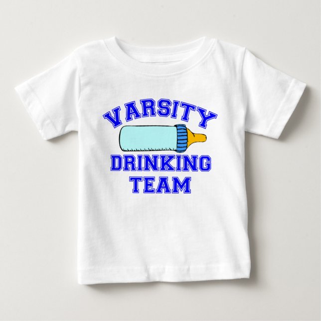 VARSITY DRINKING TEAM BABY T-Shirt (Front)