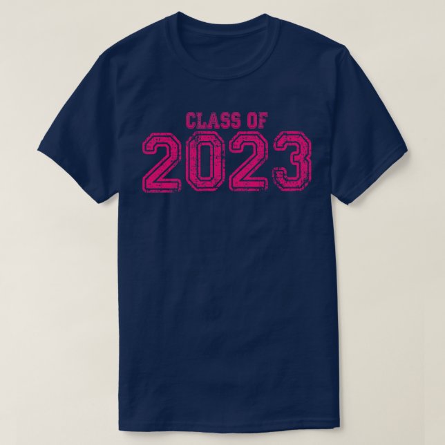 Varsity Pink Class of 2023 1 T-Shirt (Design Front)