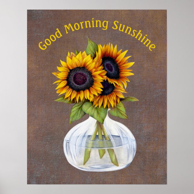 Vase de tournesol Good Morning Sunshine Poster (Devant)