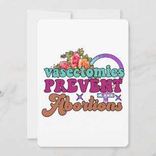 Vasectomies Empêcher l'avortement Carte de voeux p
