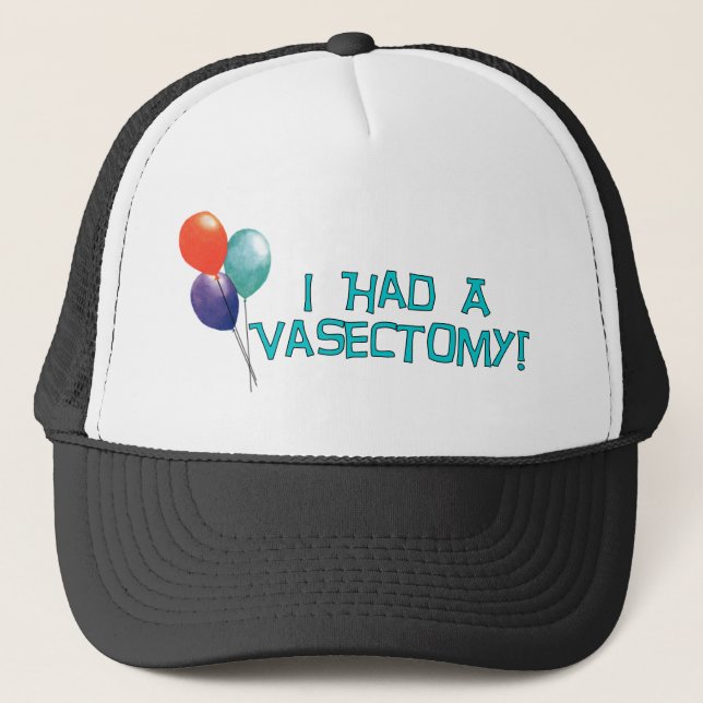Vasectomy Trucker Hat (Front)