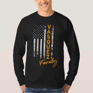 Vasquez Surname American Vasquez Last Name Vasquez T-Shirt