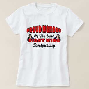 Vast Right Wing Conspiracy T-Shirt