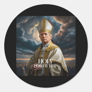 Vatican Christian holy Power Trip' Classic Round Sticker