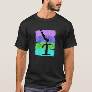Vault Gymnastics Girls Motivational Birthday Acrob T-Shirt