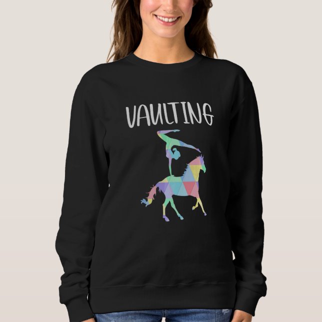 Vaulting Equestrian Vaulting   Sweatshirt (Front)