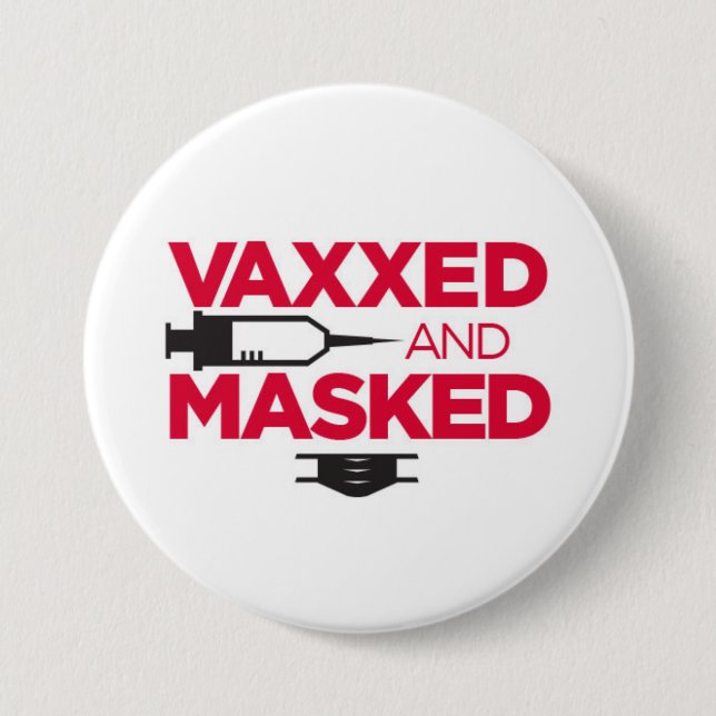 VAX & MASK ME! 3 INCH ROUND BUTTON (Front)