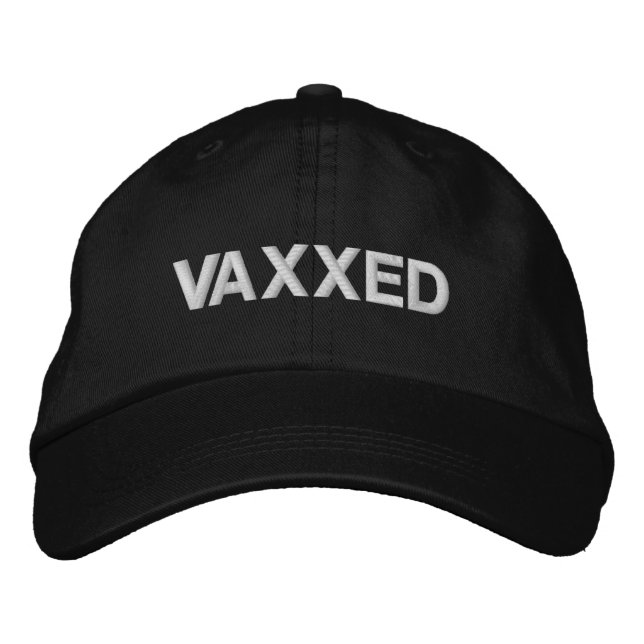 Vaxxed, Vaccinated, black and white Embroidered Hat (Front)