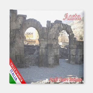 VDA004 AOSTA, ARCHES OF ROMAN THEATRE, Fridge Magnet