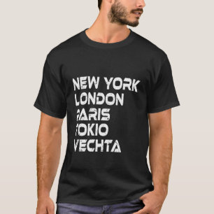Vechta New York Londres Tokio Paris T-Shirt
