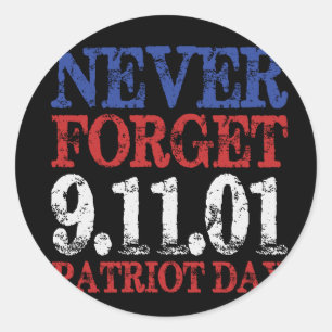 Vector never forget 911o1 patriot day classic round sticker