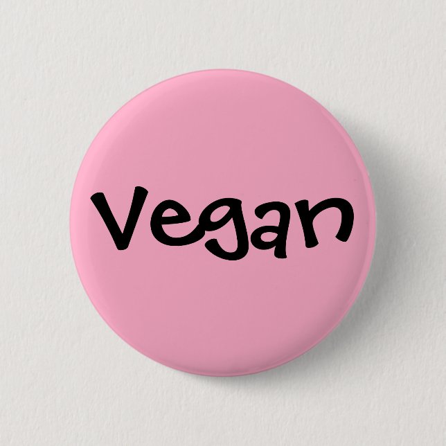 Vegan 2 Inch Round Button (Front)