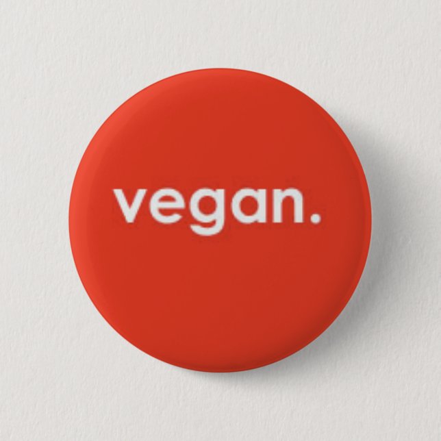Vegan 2 Inch Round Button (Front)