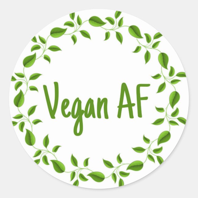 Vegan AF, Vegan Sticker, Vaganism Vegetarian Classic Round Sticker (Front)