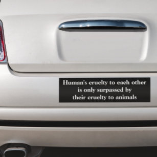 Vegan Animal Rights Cruelty Bumper Sticker
