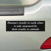 Vegan Animal Rights Cruelty Bumper Sticker (On Car)