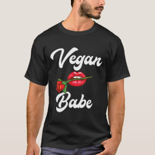 Vegan Babe Animal Rights Protection Plant Based Lo T-Shirt