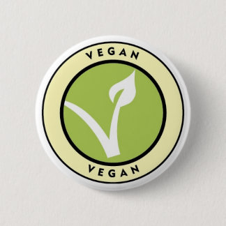 Vegan! Button for Vegans