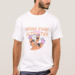 Vegan Chef Mode: Activated Vegan Recipe T-Shirt