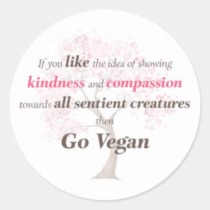 Vegan Compassion and Kindness Classic Round Sticker