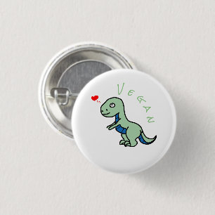 Vegan Dinosaur Kind Dino Love Animals 1 Inch Round Button