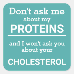 Vegan - don't ask me about my protein fun square sticker