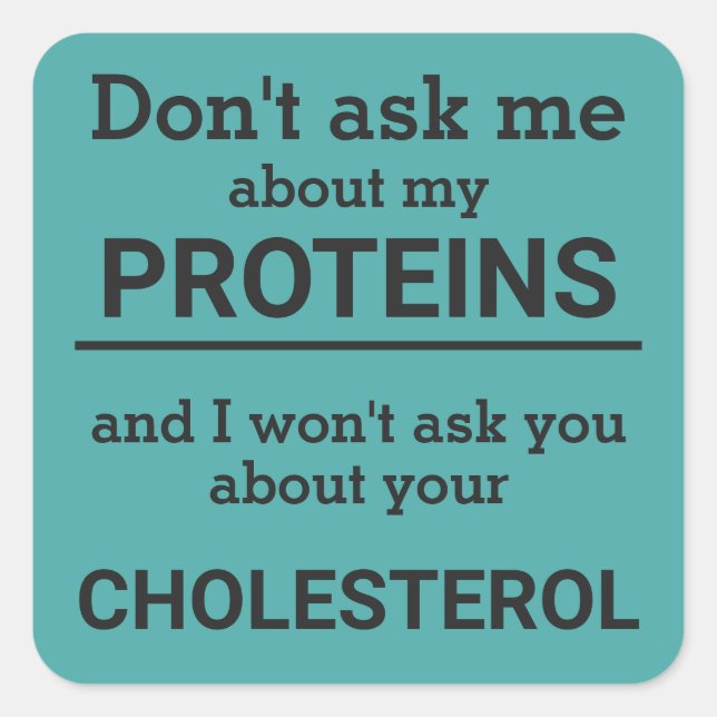 Vegan - don't ask me about my protein fun square sticker (Front)