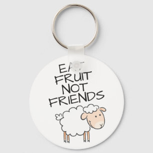 Vegan eat fruit not friends cute white sheep keychain