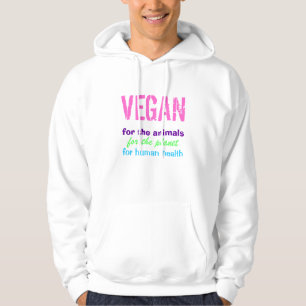 VEGAN, for human health, for the planet, for th... Hoodie