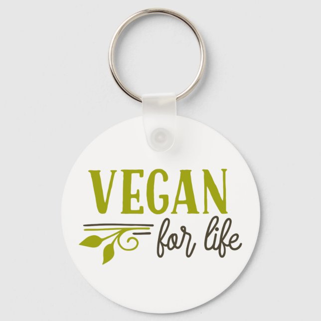 Vegan For Life Keychain (Front)