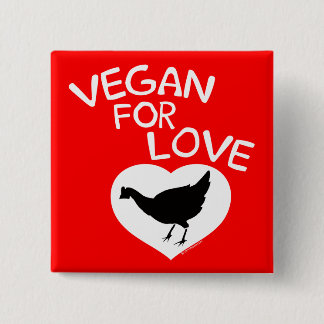 Vegan for Love 2 Inch Square Button