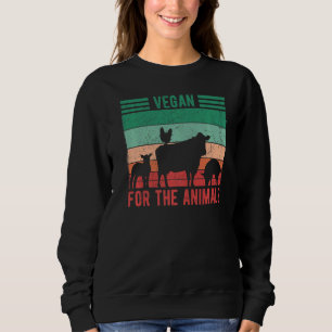 Vegan For The Animals Sweatshirt