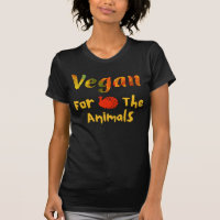 Vegan for the animals t-shirt, animal rights tee