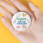 Vegan for the voiceless white cute cartoon animals 3 inch round button<br><div class="desc">This "Vegan for the voiceless" badge features six cute farm animals (sheep,  rooster,  rabbit,  goose,  pig,  and cow) with green and classic blue wordings on a white background.
It makes the perfect gift for everyone who lives a compassionate meatless life.</div>