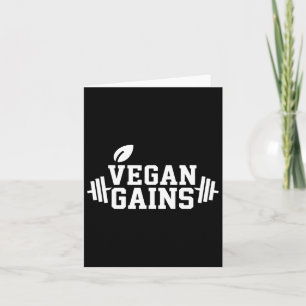 Vegan Gains Funny Workout Gym Weightlifting Bodybu Card