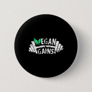 Vegan Gains Vegetarian Gym Workout Humour Tee Weig 2 Inch Round Button