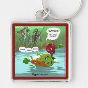 Vegan Hunters Funny Keychain