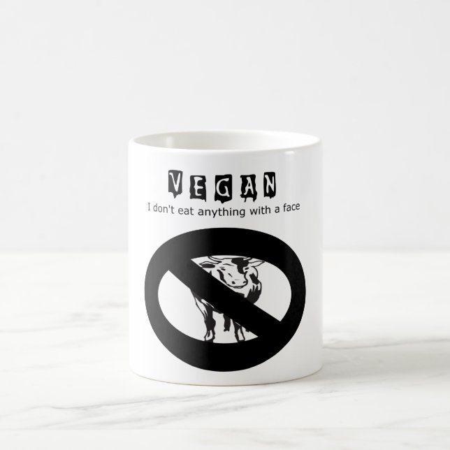 Vegan: I don't eat anything with a face - mug (Center)