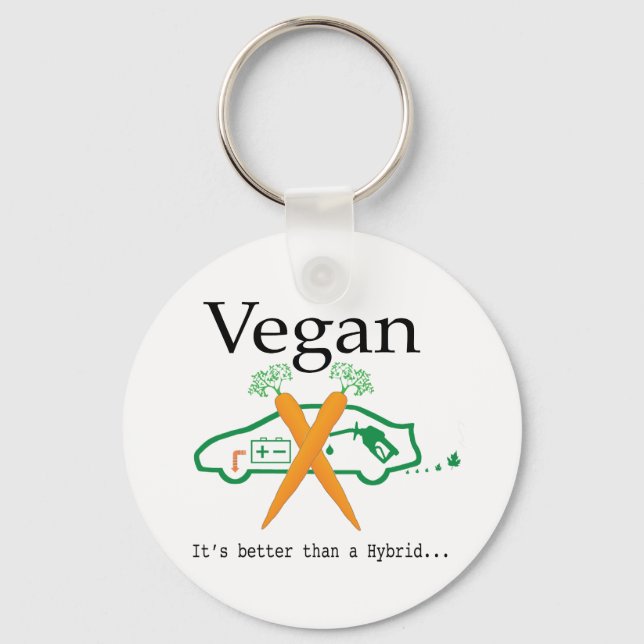 Vegan - It's better than a Hybrid Keychain (Front)