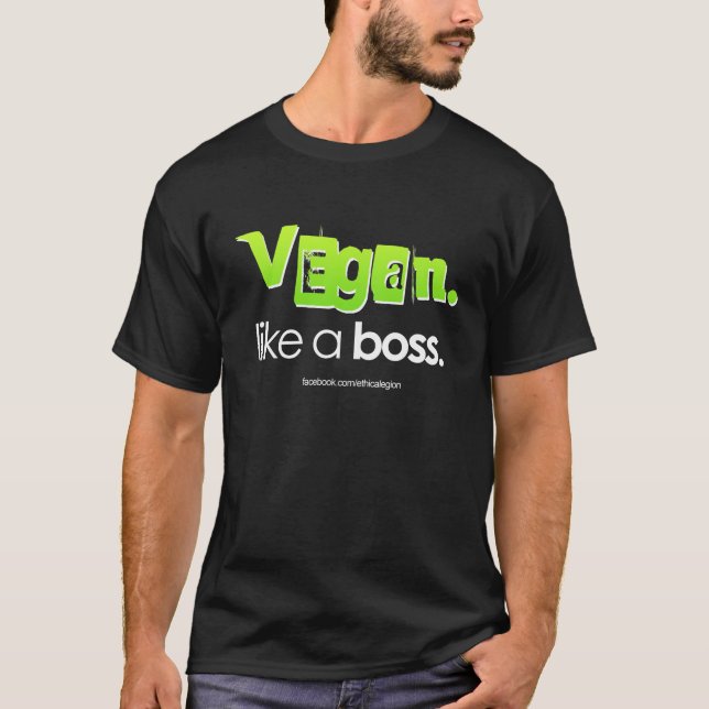 Vegan. Like A Boss. T-Shirt (Front)