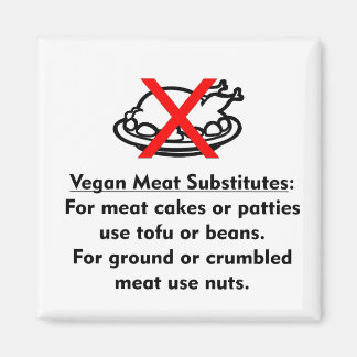 Vegan Meat Substitutes Magnet