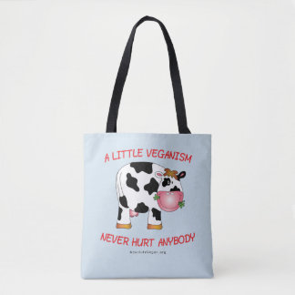 Vegan Messaged Tote Bag - A Little Veganism Never.