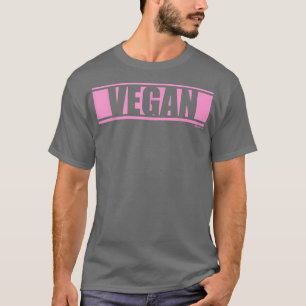 Vegan Pink Vegan Vegetarian Pink Writing Print Mot T-Shirt
